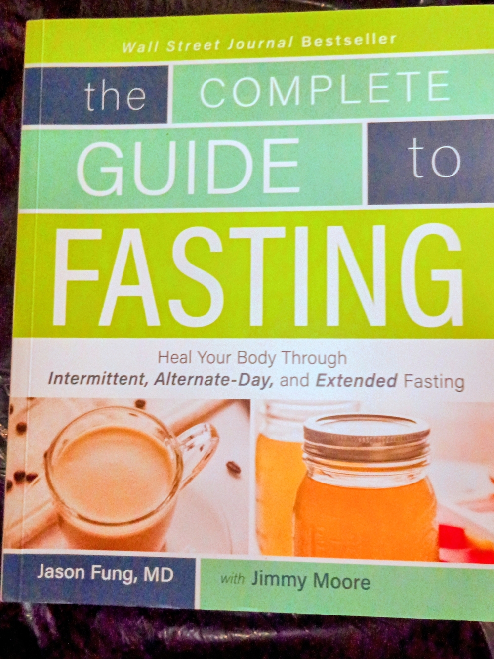 The Complete Guide to Fasting — Green Cover
